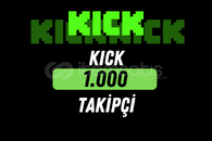 KICK 1000 TAKİPÇİ / HIZLI