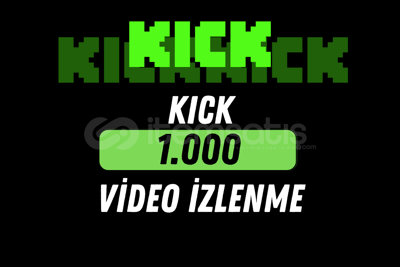 KICK 1000 VİDEO İZLENME / HIZLI KICK 1000 VİDEO İZLENME / HIZLI