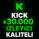 ⭐️KICK 15 DAKİKA 30000 CANLI İZLENME⭐️