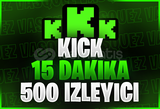 ⭐Kick 15 Dakika +500 Canlı Yayın İzleyici⭐
