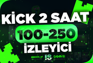 ⭐Kick 2 Saat 100-250 Canlı İzleyici - BÜYÜME⭐