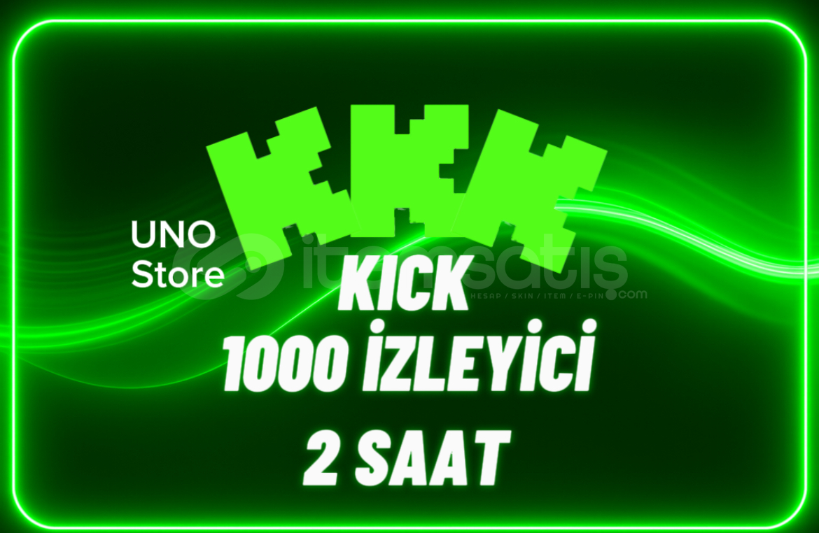 ⭐Kick 2 Saat 1000 İzleyici - Kaliteli⭐ ⭐Kick 2 Saat 1000 İzleyici - Kaliteli⭐