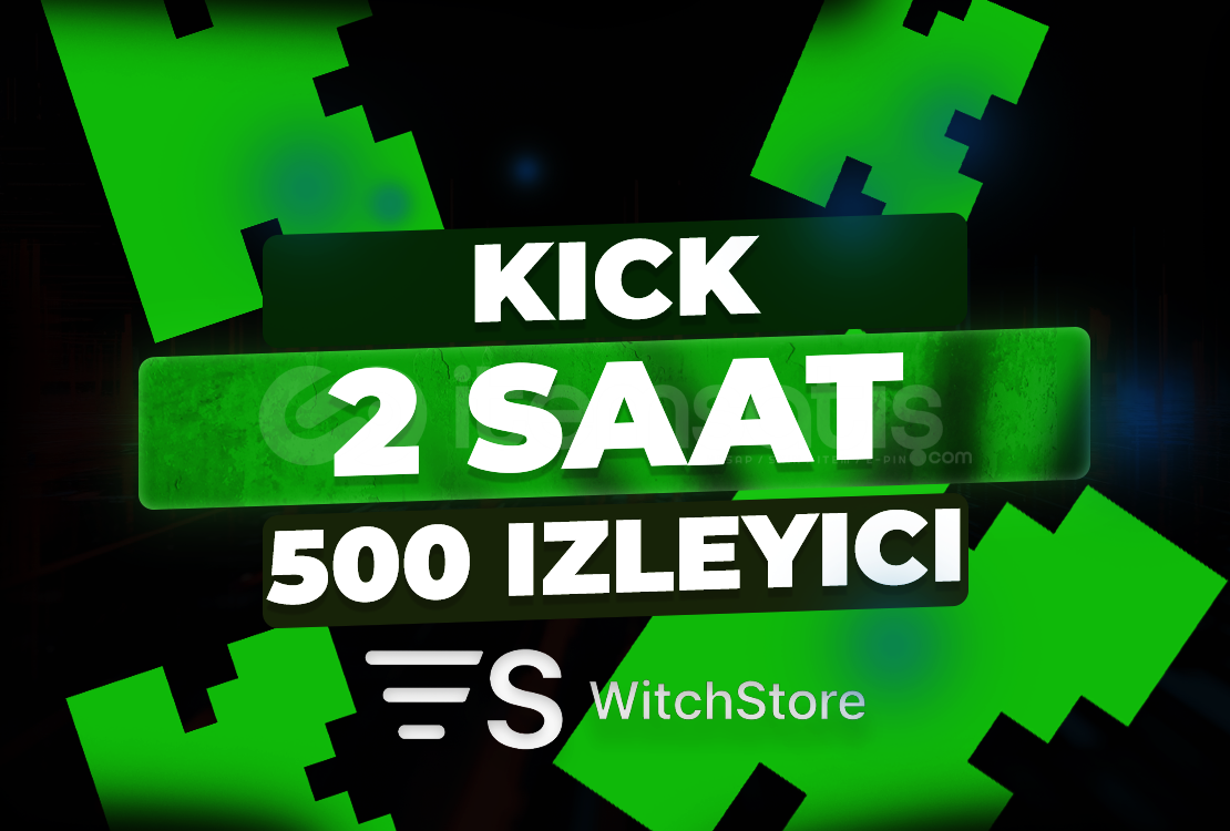 ⭐KİCK 2 SAAT 500 İZLEYİCİ⭐ ⭐KİCK 2 SAAT 500 İZLEYİCİ⭐