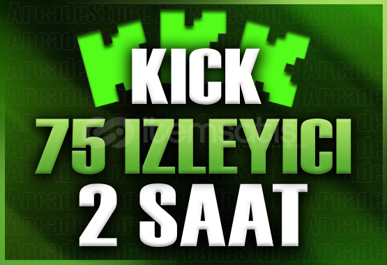 ✨Kick | 2 Saat 75 İzleyici | Garantili✨ ✨Kick | 2 Saat 75 İzleyici | Garantili✨
