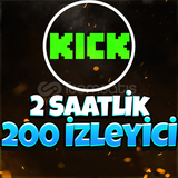 Kick 2 Saatlik 200 İzleyici (Garantili)