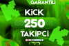 KİCK 250 TAKİPÇİ / GARANTİLİ