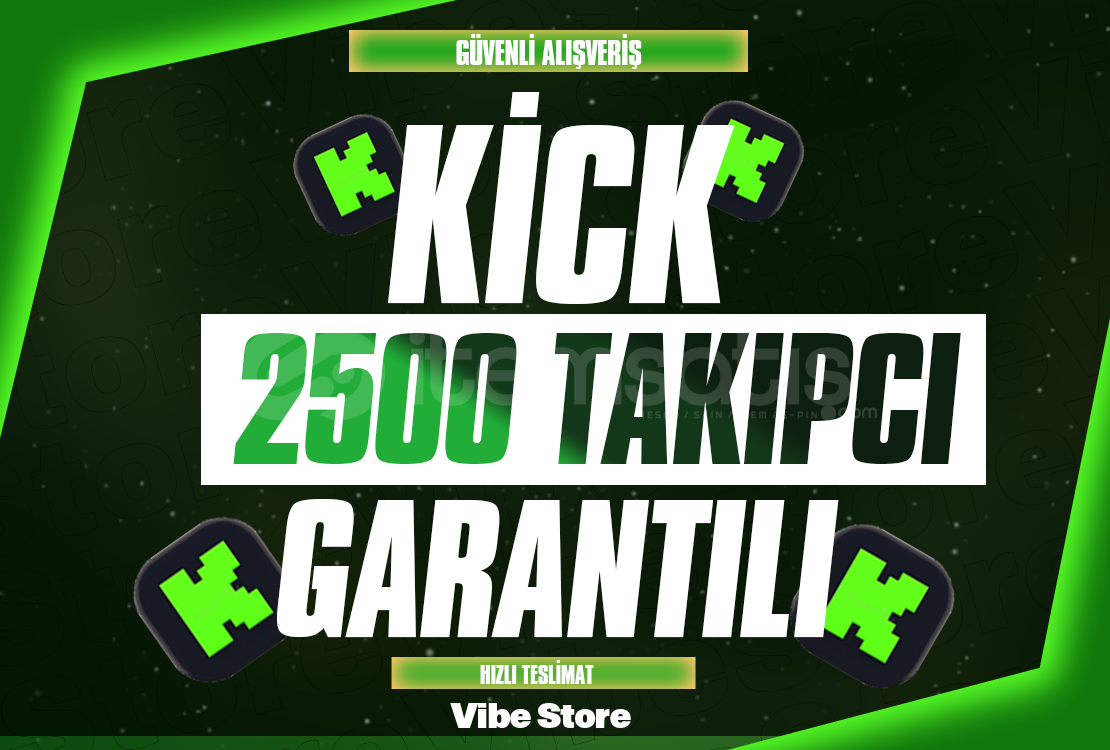 ⭐KİCK 2500 TAKİPÇİ⭐ ⭐KİCK 2500 TAKİPÇİ⭐