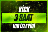 ⭐KİCK 3 SAAT 100 İZLEYİCİ