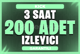 ⭐KICK 3 SAAT 200 CANLI YAYIN İZLEYİCİSİ