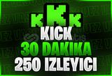 ⭐Kick 30 Dakika +250 Canlı Yayın İzleyici⭐