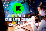 Kick - 30 Dakika 500 Adet Canlı Yayın İzleyici⭐