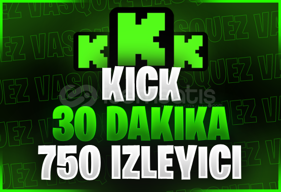 ⭐Kick 30 Dakika +750 Canlı Yayın İzleyici⭐ ⭐Kick 30 Dakika +750 Canlı Yayın İzleyici⭐