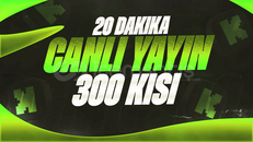 Kick 300 Kişi 20 Dakika İzlenme - %TR