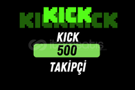 KICK 500 TAKİPÇİ / HIZLI