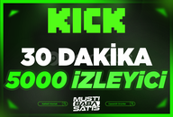 ⭐Kick 5000 İzleyici (30 Dakika) + Garanti