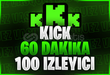 ⭐Kick 60 Dakika +100 Canlı Yayın İzleyici⭐