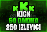 ⭐Kick 60 Dakika +250 Canlı Yayın İzleyici⭐