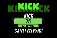KICK 75 İZLEYİCİ - 1 AYLIK / HIZLI KICK 75 İZLEYİCİ - 1 AYLIK / HIZLI