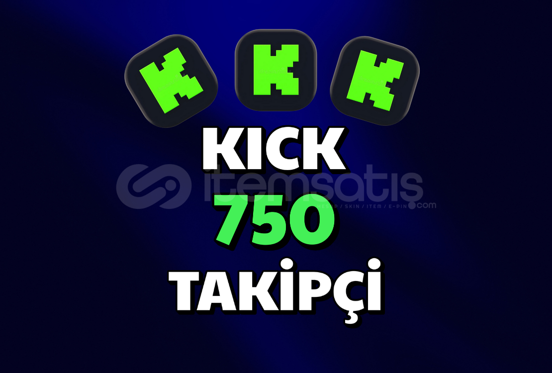 ⭐ KİCK 750 Takipçi ⭐ ⭐ KİCK 750 Takipçi ⭐