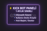 KICK BOT PANELİ - 1 AYLIK PREMIUM ERİŞİM!