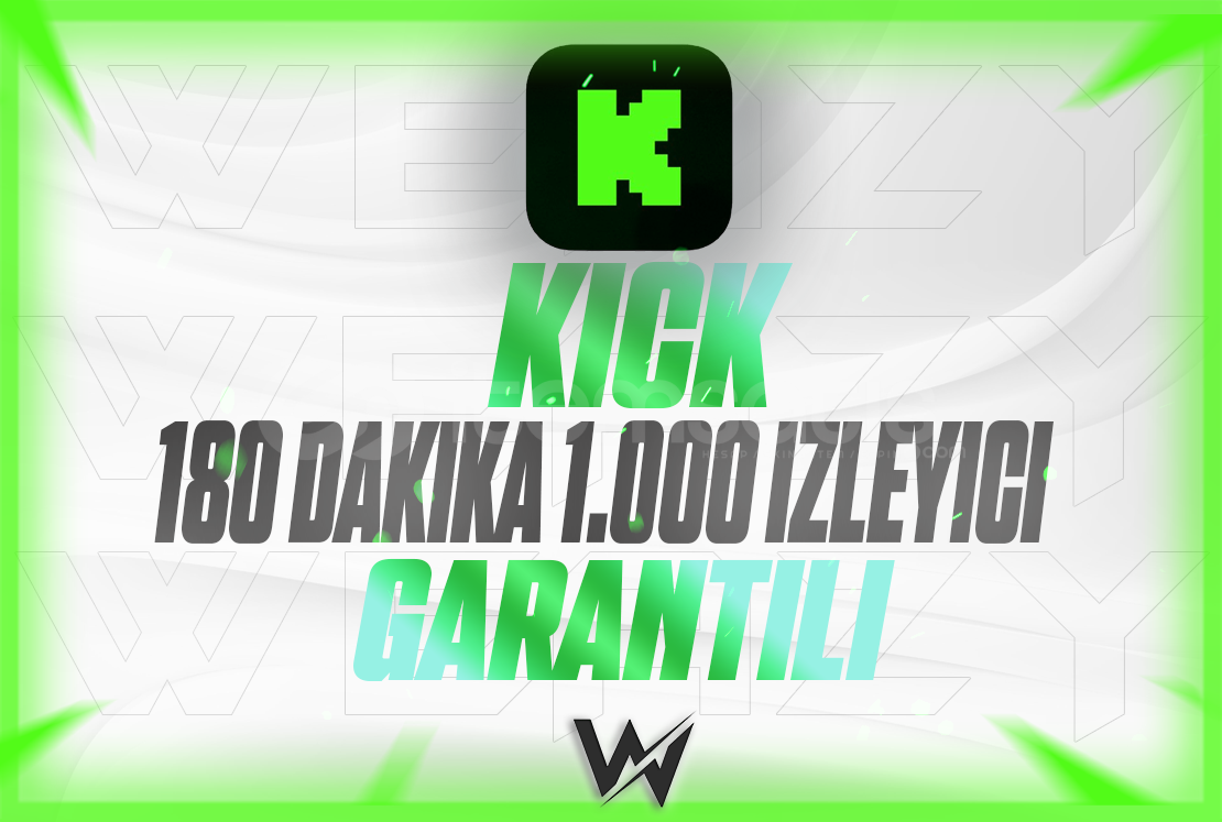 KICK GARANTILI 180 DAKIKA 1000 IZLEYICI KICK GARANTILI 180 DAKIKA 1000 IZLEYICI
