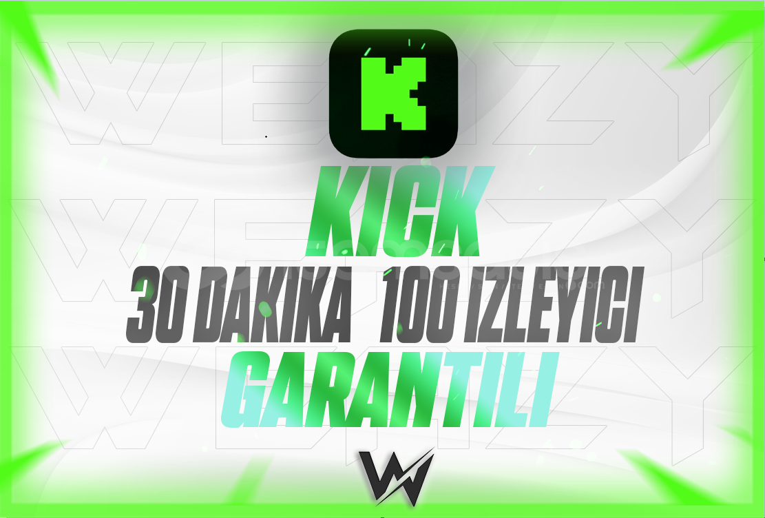 KICK GARANTILI 30 DAKIKA 100 IZLEYICI KICK GARANTILI 30 DAKIKA 100 IZLEYICI