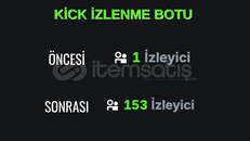Kick Canlı Yayın İzlenme Botu!