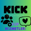 KİCK TAKİPÇİ +250 KİŞİ