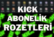 Kıck Abonelik Rozetleri