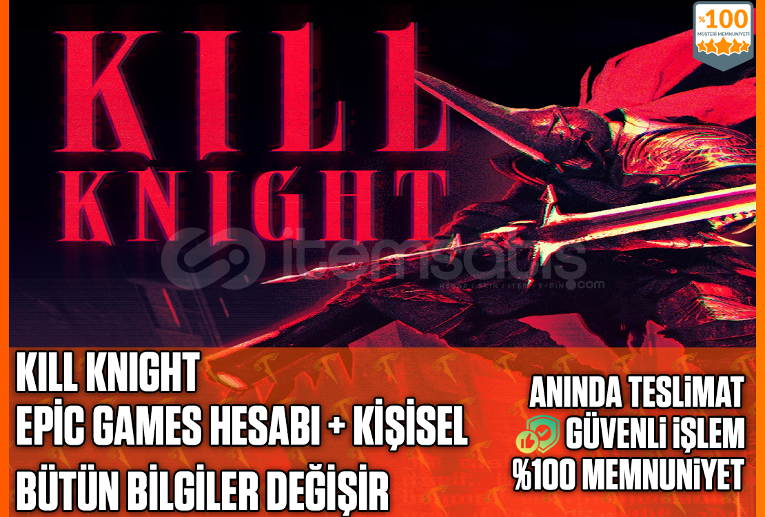 ⭐️KILL KNIGHT Epic Hesabı❤️Mail Değişen❤️ ⭐️KILL KNIGHT Epic Hesabı❤️Mail Değişen❤️