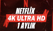 Kişiye Özel 4K Netflix Ultra Hd Premium 