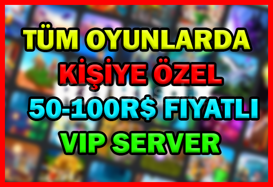 Kişiye Özel 50-100 Robuxluk Vip Server Kişiye Özel 50-100 Robuxluk Vip Server
