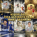 Kişiye Özel FIFA Ultimate Team FC Kart Tasarımı