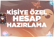 ⭐Genshin Kişiye Özel Hesap Hazırlama⭐
