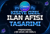 ⭐ KİŞİYE ÖZEL PROFESYONEL İLAN AFİŞ TASARIM ⭐