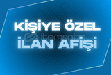 ⭐KİŞİYE ÖZEL İLAN AFİŞİ TASARIM⭐(UCUZ VE HIZLI)