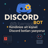 Kişiye ÖZEL Kaliteli Discord Botları