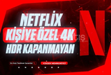⭐ KİŞİYE ÖZEL NETFLİX 4K UHD 1 AYLIK