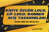 Kişiye Özel Özgün Logo+GIF Logo+Banner Tasarımı