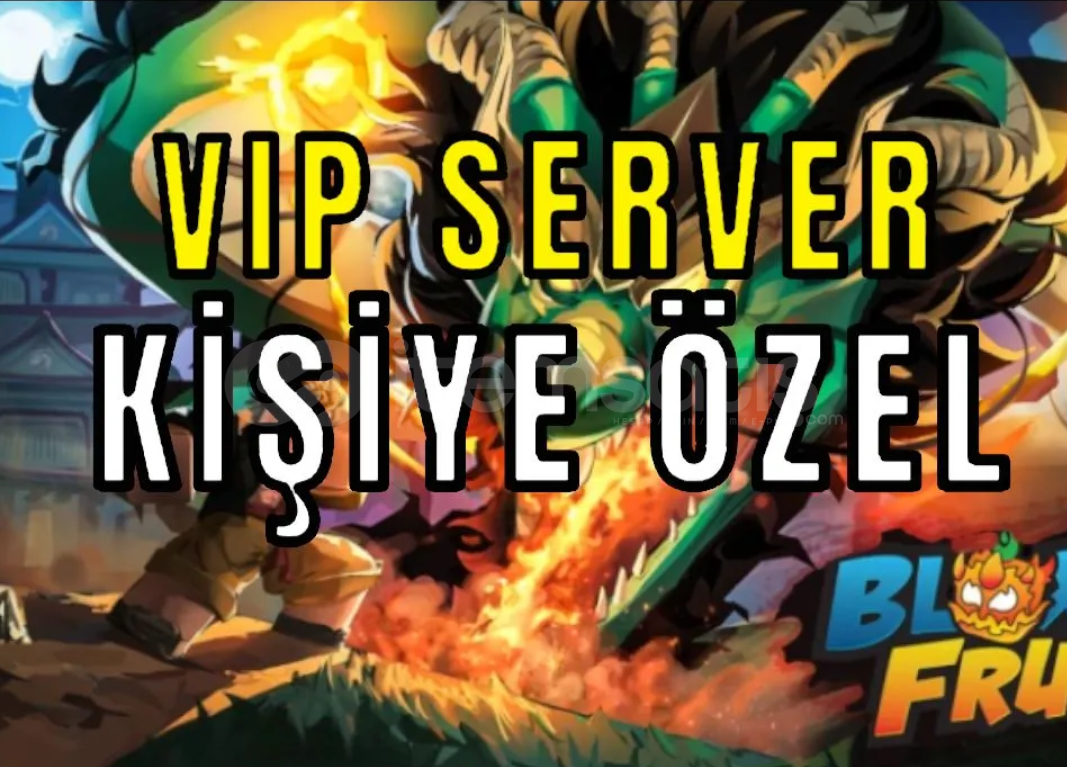 kişiye özel vip server blox fruits kişiye özel vip server blox fruits