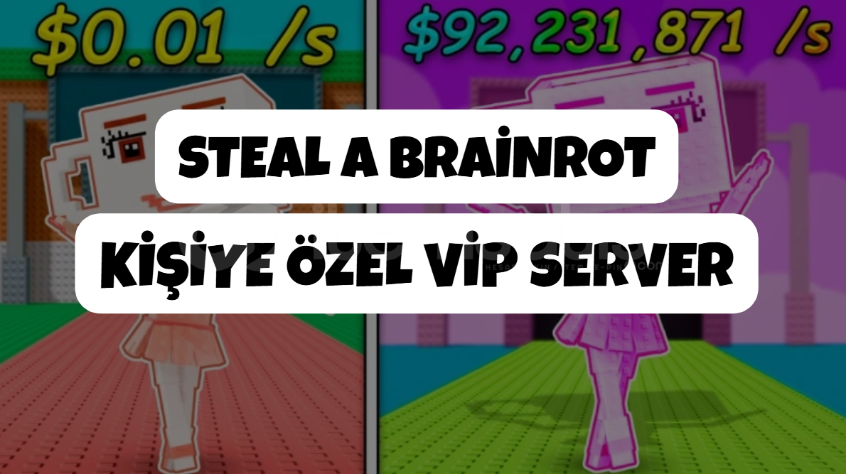 Kişiye Özel Vip Server | Steal a Brainrot Kişiye Özel Vip Server | Steal a Brainrot