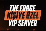 ✅ KİŞİYE ÖZEL / VİP SERVER / THE FORGE ✅ KİŞİYE ÖZEL / VİP SERVER / THE FORGE