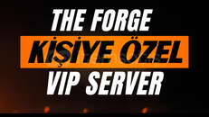 ✅ KİŞİYE ÖZEL / VİP SERVER / THE FORGE ✅ KİŞİYE ÖZEL / VİP SERVER / THE FORGE