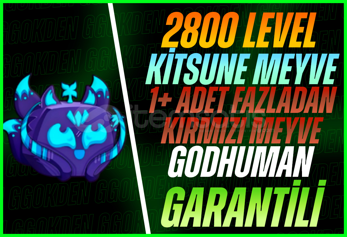 Kitsune Meyve+ 1+ Kırmızı Meyve+GDH+2800 LVL Kitsune Meyve+ 1+ Kırmızı Meyve+GDH+2800 LVL