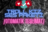 Kız Ses Paketi /OTOMATİK TESLİMAT