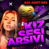 ✅️Kız Sesi 822+ Adet✅️