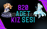✅️Kız Sesi 822+ Adet✅️