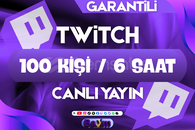 TWITCH CANLI YAYIN İZLEYİCİ / 100 KİŞİ & 6 SAAT / GARANTİLİ