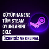  Kütüphanene Tüm Steam Oyunlarını Ekle Orjinal