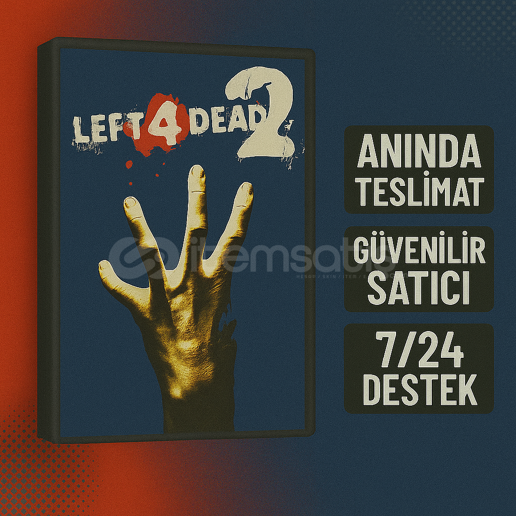 L4D2 Ortak | 7/24 Teslim Garantili L4D2 Ortak | 7/24 Teslim Garantili
